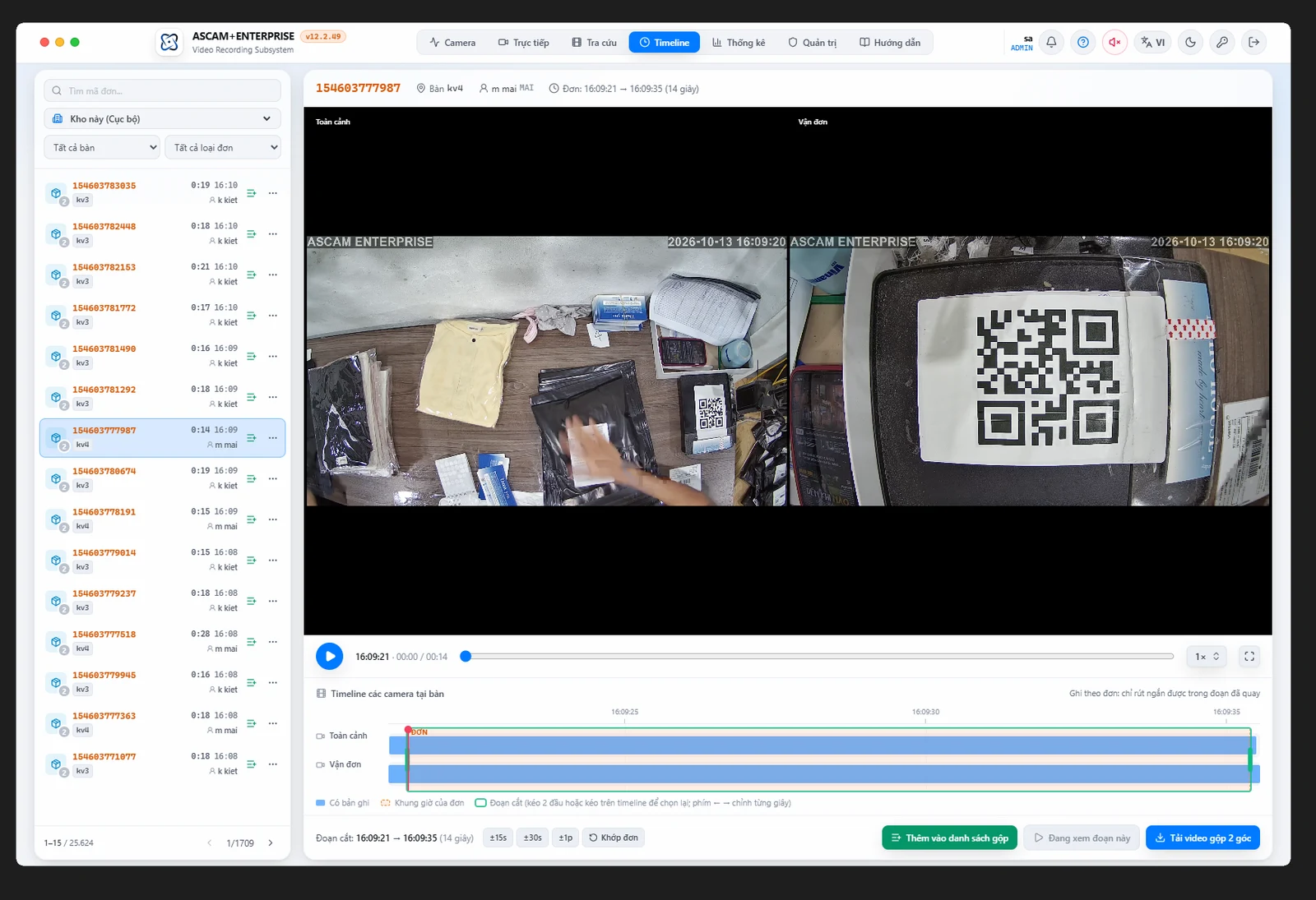 Ghi hình liên tục 24/7 Timeline và cắt đoạn video